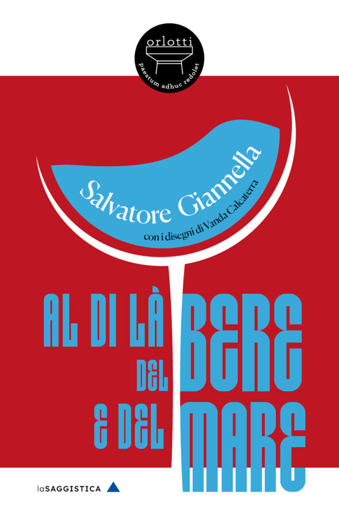 Al di là del bere e del mare
